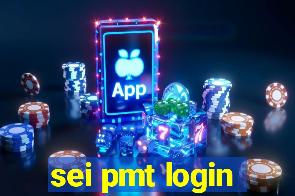 sei pmt login